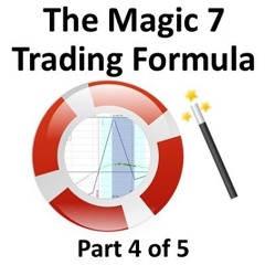 The Magic 7 Trading Formula Part 4 of 5; It is Never About Saving A Trade!