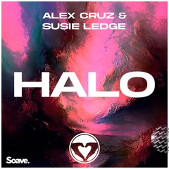 Alex Cruz & Susie Ledge - Halo
