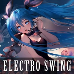 Best of ELECTRO SWING Mix December 2021