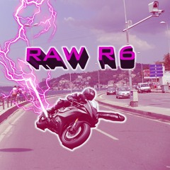 Raw R6