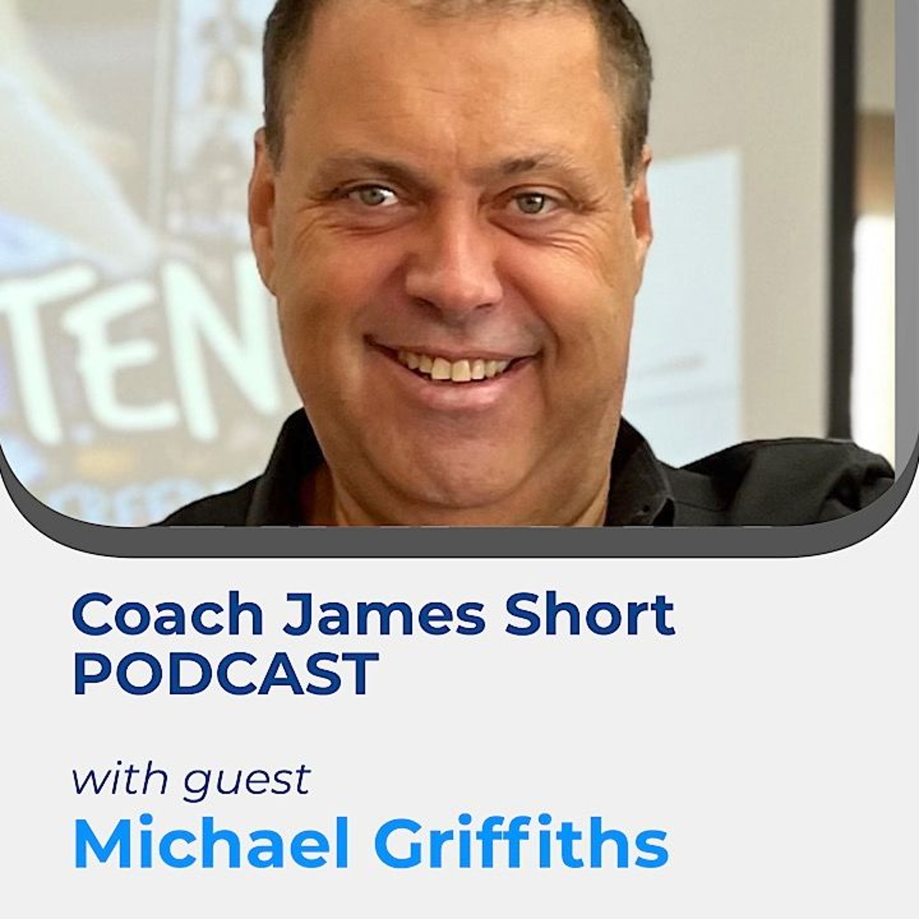 Coach James Short Podcast