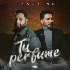 Banda MS - Tu Perfume (Duex Rhythmen Trance Remix)