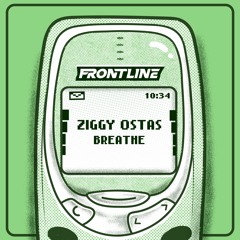 ZIGGY OSTAS - BREATHE (FREE DL)