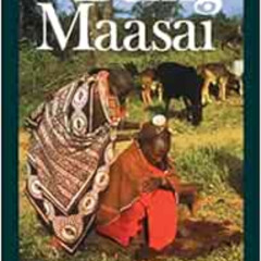 Read EBOOK 📨 Being Maasai: Ethnicity and Identity In East Africa (Eastern African St