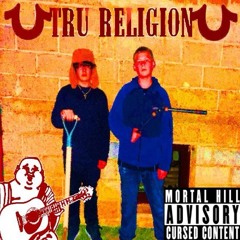 Tru Religion(prod. by @yvngreaper)