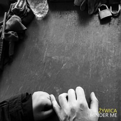 Hinder Me