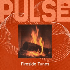 Fireside Tunes