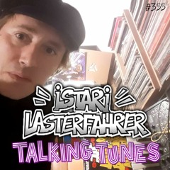 Talking Tunes with ISTARI LASTERFAHRER.