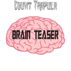 Count Trapula- Brain Teaser
