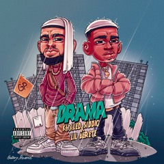 DRAMA (Ft. Lil Berete)