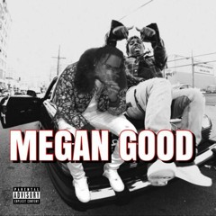 Juice WRLD Meagan Good (feat. Fivio Foreign)