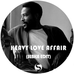 Marvin Gaye Heavy Love Affair (SEBKA Edit)
