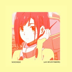 DHMPR x Mountamare - Noichigo