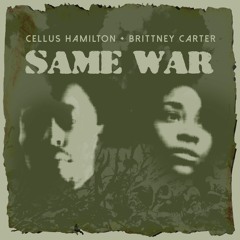 Same War (feat. Brittney Carter) [Prod. Temper]