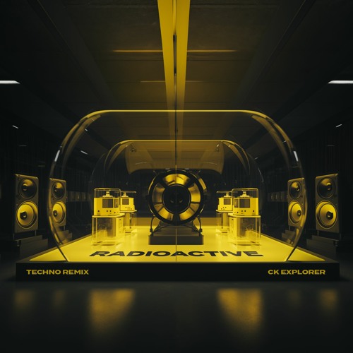 Radioactive (Techno Remix)