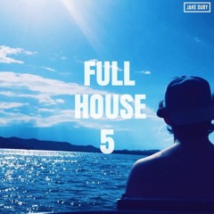 Full House: Volume 5