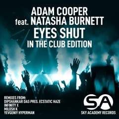 Adam Cooper Feat. Natasha Burnett - Eyes Shut (Yevgeniy Hyperman Remix)