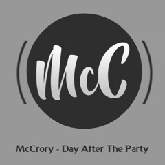 McCrory - Day After The Party - [ Fur Martin G & McTee ] [ 20 ] 🎵