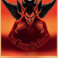 The Touch Of Satan By Dark God, Cold Spirit, Coup$aibot, Lord Oisiris