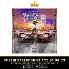 Dutch Heffnor | StakBoy Saturdays