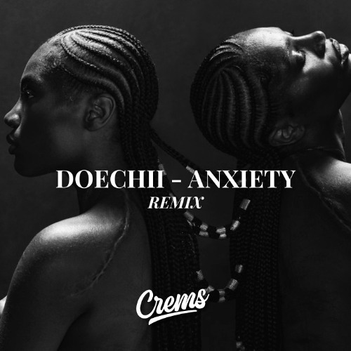 Doechii - Anxiety (CREMS REMIX) COPYRIGHT