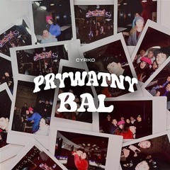 Cyrko - Prywatny Bal  (Remix Demo Preview)