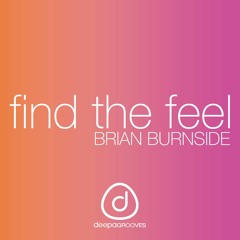 Brian Burnside - Find The Feel