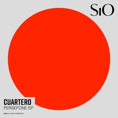 Premiere: Cuartero - Persefone [SiO Records]