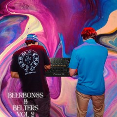 Beerbongs & Belters Vol. 2