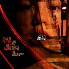 3 Color Dessert - Gun It To The Red Light into the Nights Poetry