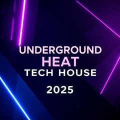 Tech House 2025