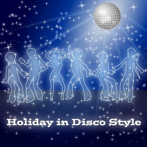 Holiday In Disco Style