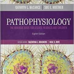 free EPUB 📍 Pathophysiology: The Biologic Basis for Disease in Adults and Children b