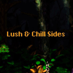 Lush & Chill Sides