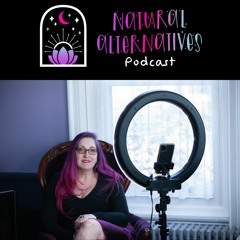 Natural Alternatives Podcast Ep 5: Fertility