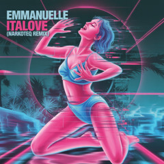 EMMANUELLE - Italove (narkoteq remix)