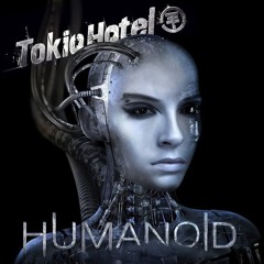 tokio hotel Humanoid