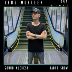 Sound Kleckse Radio Show 0598 - Jens Mueller - 2024 week 17