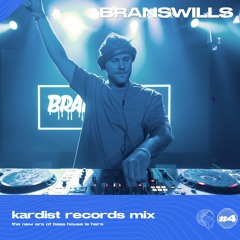 BRANSWILLS For KARDIST RECORDS - MIX 4