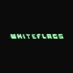 white flags (prod. by Tyme & Highway)