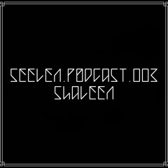 SEELEN.podcast.003 - Shaleen