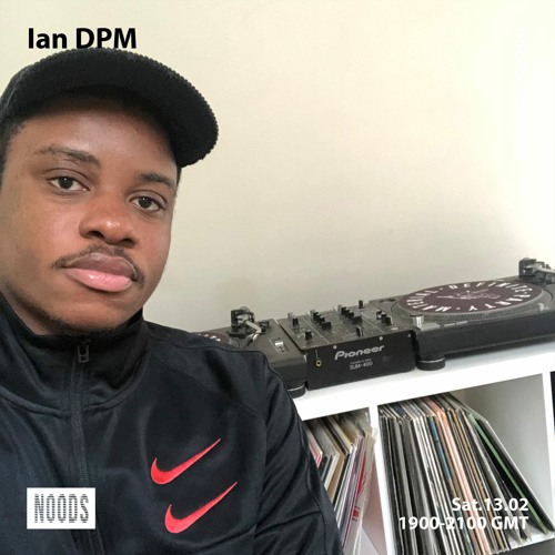 Noods Ian DPM - February 13th 2021 by ian dpm | Listen online free on SoundCloud