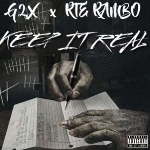 Keep It Real (Ft. RTE Rambo)