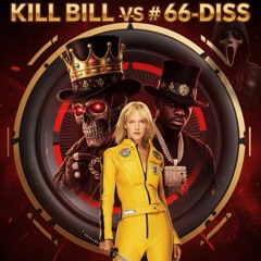 KILL BILL # 66-DISS