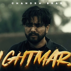 NIGHTMARE |Chandra Brar | MixSingh | New Punjabi Songs 2023(upinderkp)