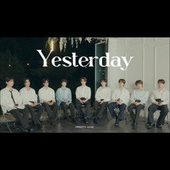 크래비티 CRAVITY - Yesterday (Cover)