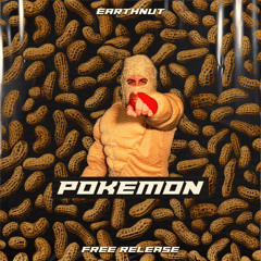Earthnut - Pokemon [FREE RELEASE]