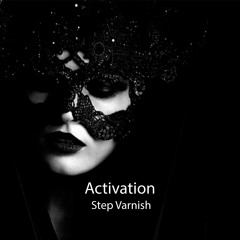 Step Varnish - Activation