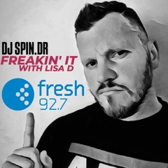 LIVE Guest Mix On Fresh 92.7 - Freakin' It With Lisa D - 26/11/2024