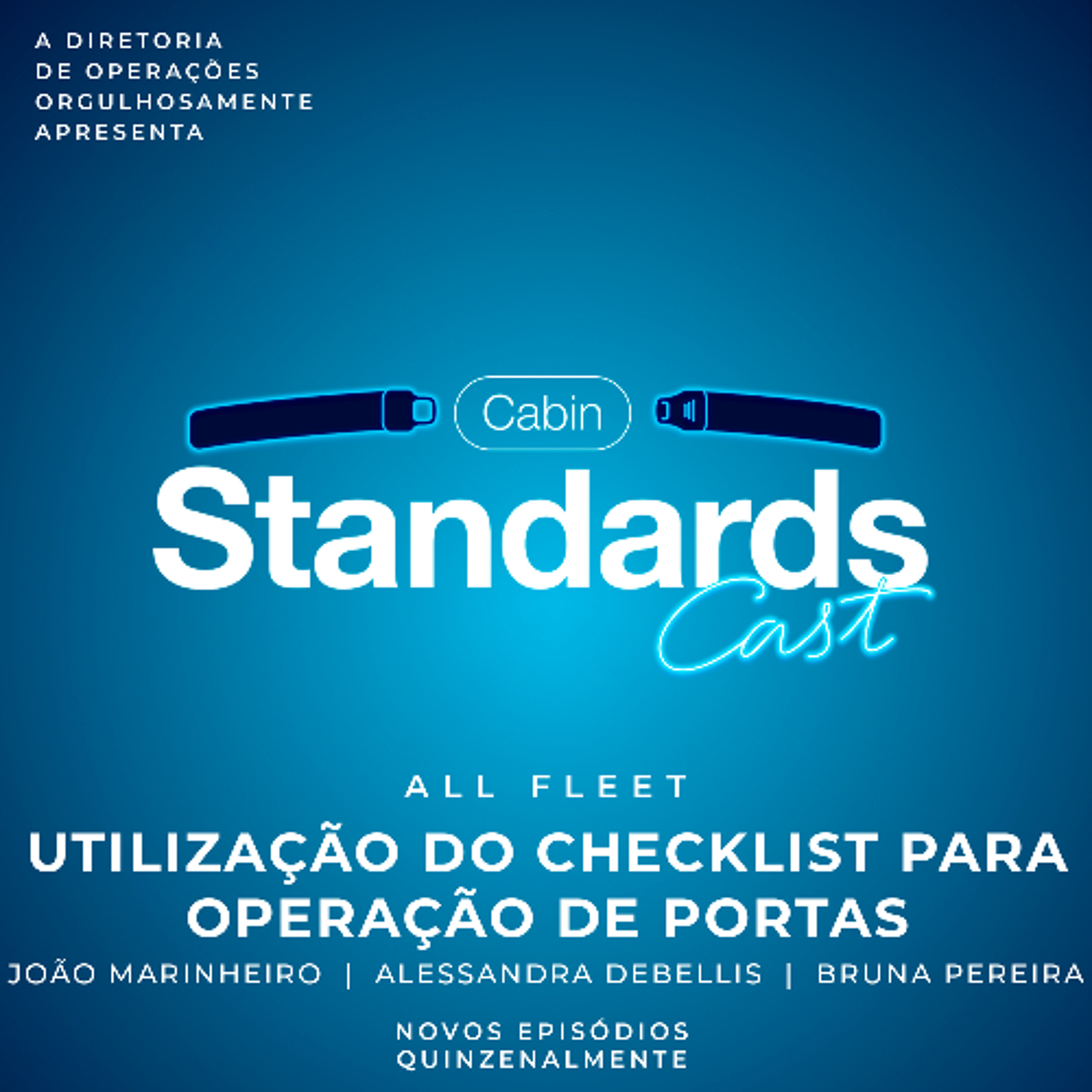 Cabin StandardsCast